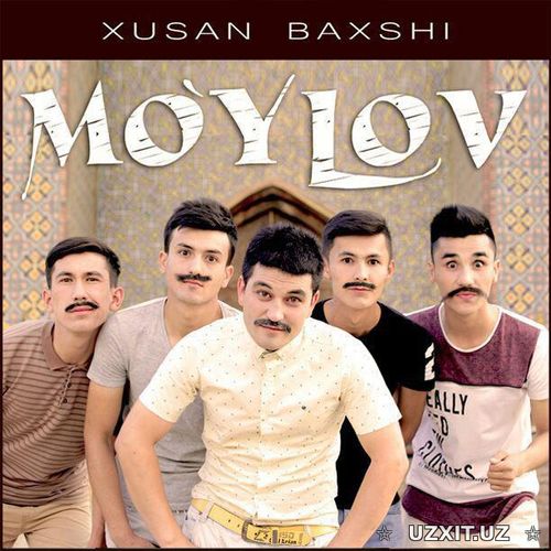 Xusan Baxshi - Mo'ylov